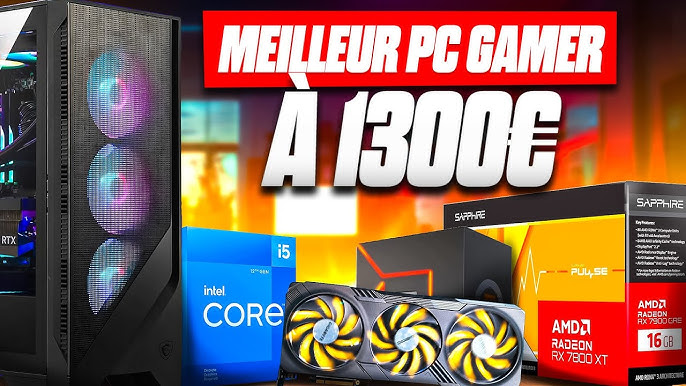 PC Gamer 2200€, Meilleure Configuration