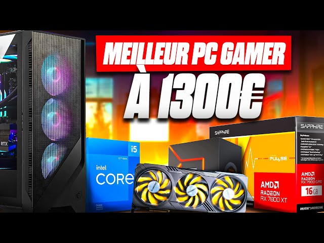 LE MEILLEUR PC GAMER à 1300€ ! (Config de la semaine) 