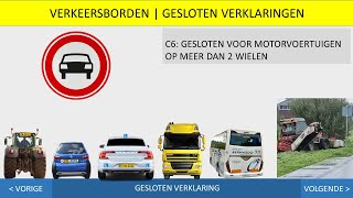 Geslotenverklaring - Verkeersborden - Autotheorie - Scootertheorie - Motortheorie - Theoriecursus.nl