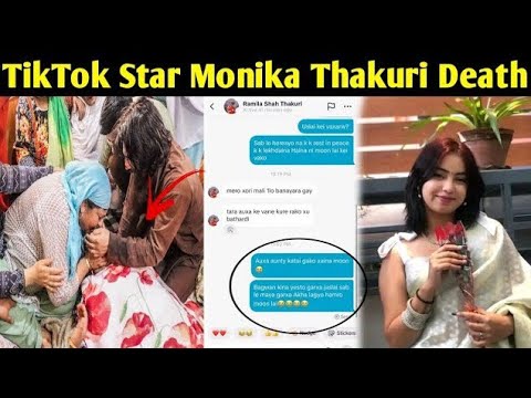 Tiktok Star Monika Thakuri Death News | Tiktok star Monika Thakuri ...