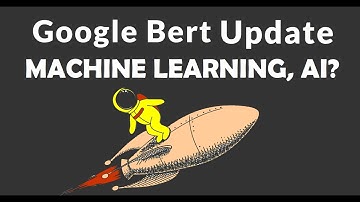 BERT Google Algorithm update: the focus changes from keywords to topics! Machine learning & AI