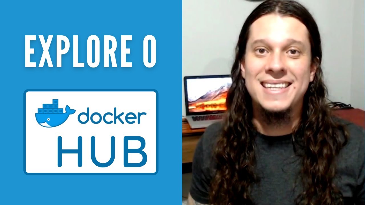 Conhecendo e explorando o Docker Hub YouTube