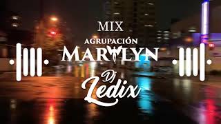 Mix Agrupación Marilyn #1 (DJ LEDIX)