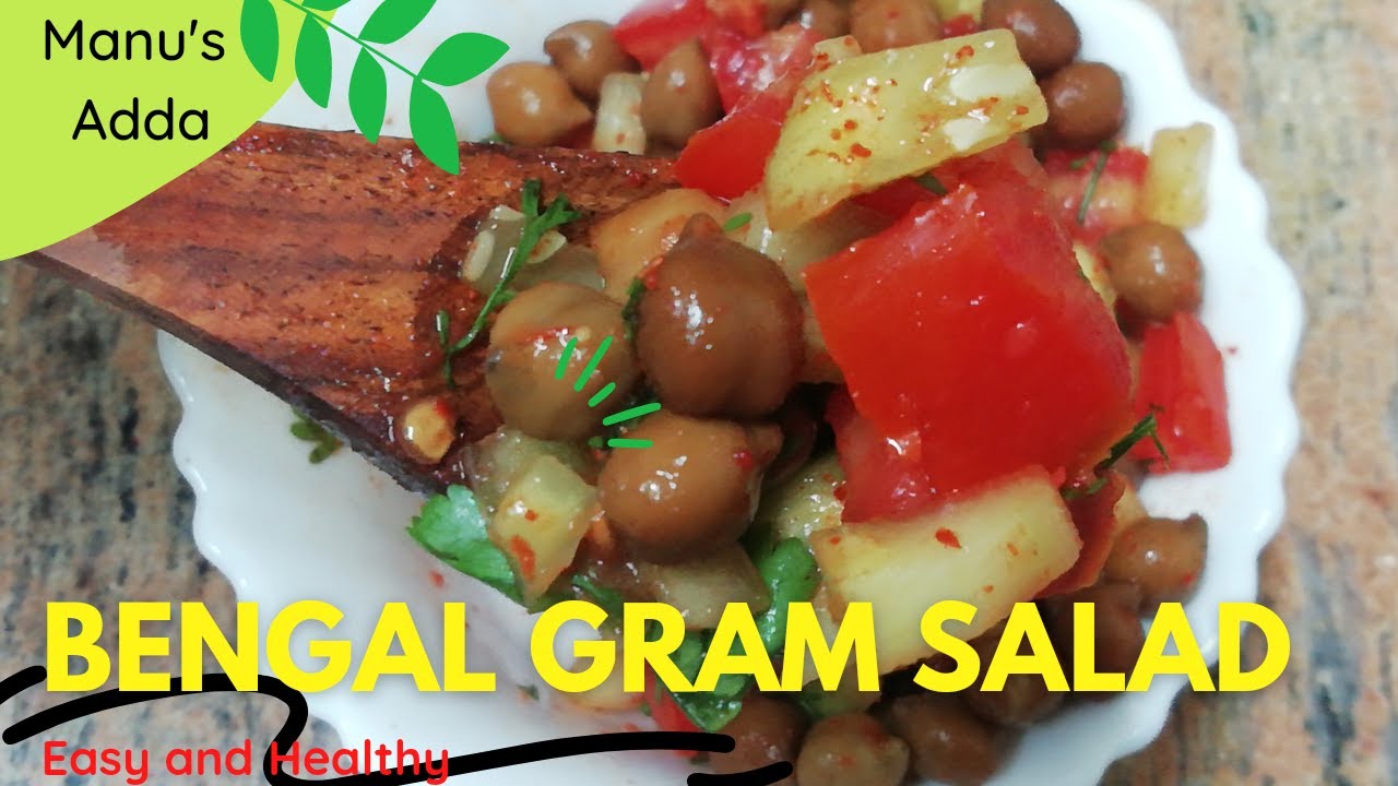 Bengal Gram salad | Salad Receipe | MANU'S ADDA