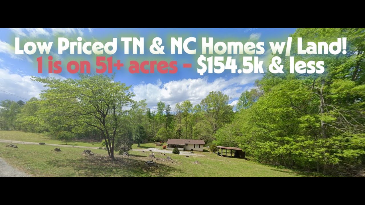 Tennessee & North Carolina Homes w/ Land!
