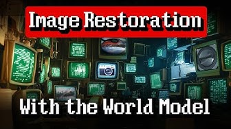 Image Restoration with The World Model: The Secret Hidden in Your iPhone's Camera Icon thumbnail