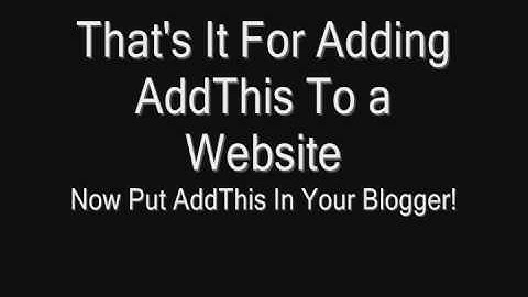 How to add an AddThis sharing tool to my website and Blogger? SiteSpinner Tutorial.
