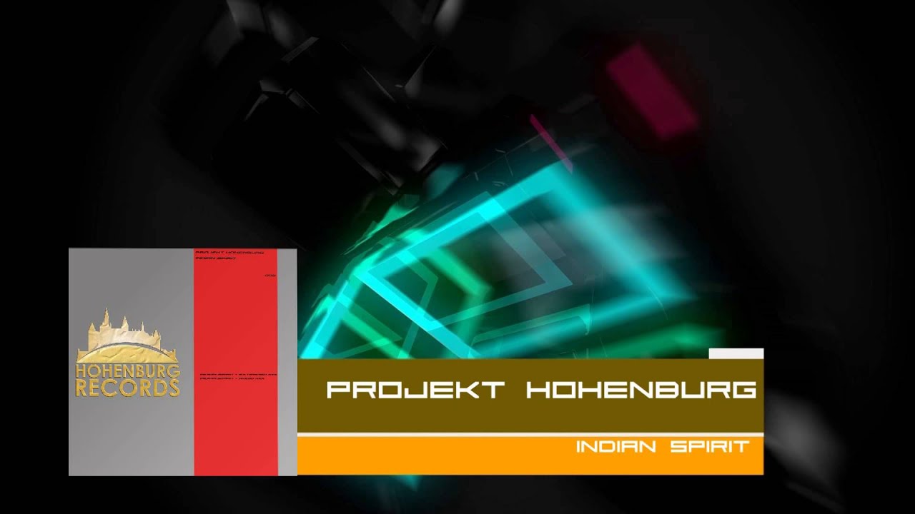 Projekt Hohenburg - Indian Spirit