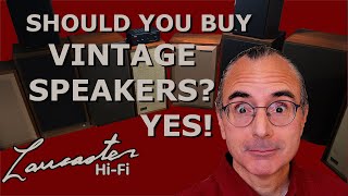 Should You Buy Vintage Speakers? Yes!