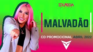 EDUARDA ALVES - MALVADÃO