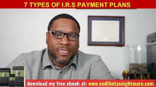 7 Types of IRS Installment Agreements  Partial Pay Installment Agreement