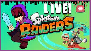 SPLATOON RAIDERS HYPEE| 🔴LIVE🔴 @RealTheRev