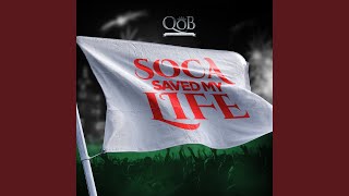 Soca Saved My Life - Destra