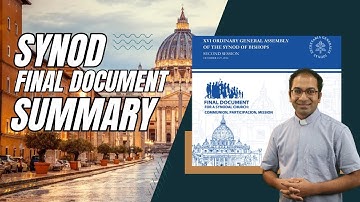 Synod – Final Document - Summary
