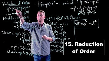 Reduction of Order - Ordinary Differential Equations | Lecture 15