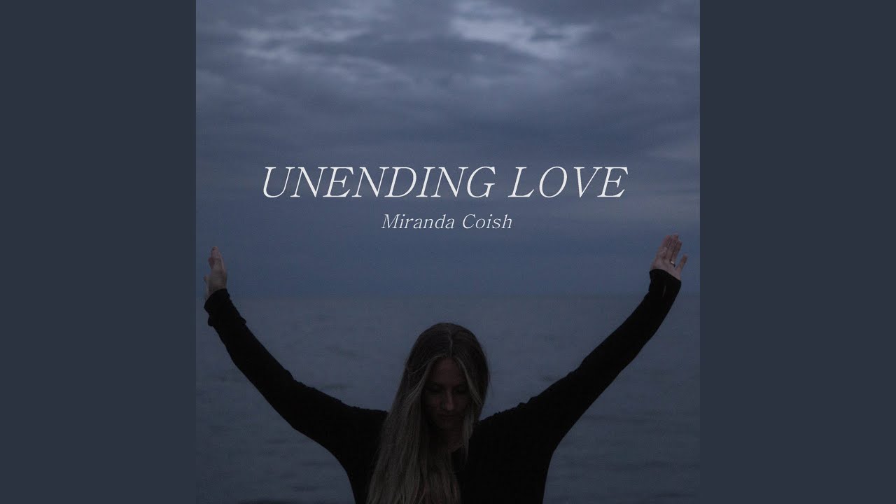 Unending Love - YouTube