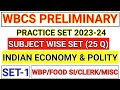 Wbcs preliminary practice set 2023  wbcs indian economy and polity practice set 2023   wbcs exam