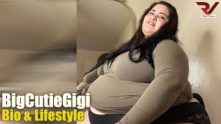 BigCutieGigi - SSBBW model & Instagram star | Biography, Wiki, Age, Lifestyle, Net Worth