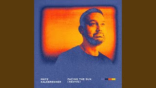 Facing The Sun (Revive - Edit)