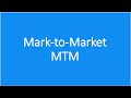 What is marktomarketmtm futures derivativescfa level1