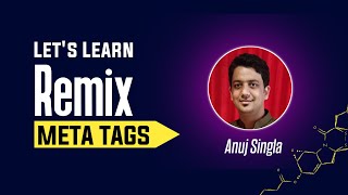 How to add Meta Tags to the Remix application | Remix run framework | Part - 9