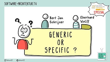 Bert Jan Schrijver about Generic or Specific?