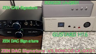 ZEN DAC Signαture  VS SONCOZ LA-QXD1（コンパクトデスクトップ対決）