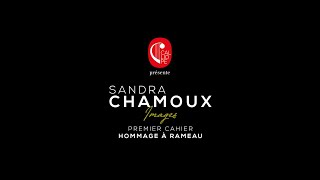 Sandra Chamoux - Claude Debussy: Images - Premier cahier : Hommage à Rameau