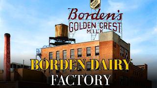 Inside Borden Dairy Factory: How America’s MILK EMPIRE COLLAPSED