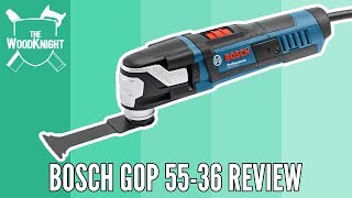 Bosch GOP 55-36 Review