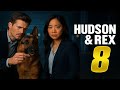 Hudson & Rex Season 8 Episode 14 – 2025 Crime Mystery Movie | Unseen Case Uncovered