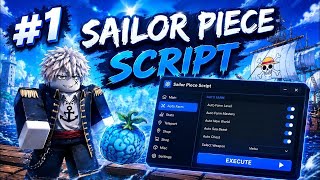 BEST Sailor Piece Script 2026 (Keyless) — Auto Grind, Infinite Tower, Boss Farm & More!