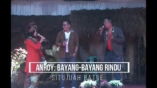 anroy bayang bayang rindu