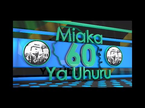MIAKA  60  YA UHURU WA TANZANIA