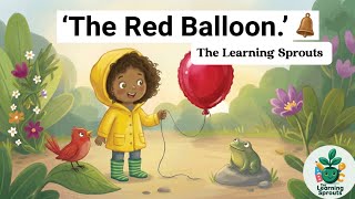 A Tiny Hero, A Big Balloon, and A Magical Garden.
