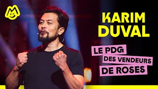 Karim Duval - Le PDG des vendeurs de roses