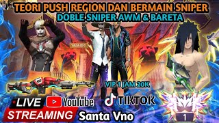 Santa vno TEORI PUSH REGION DAN DOBLE SNIPER||VIP 5K PER ...