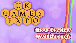 UKGE Showpreview Walkthrough