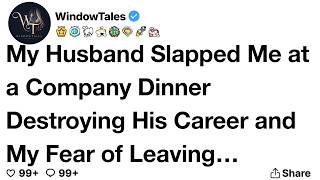 My Husband Slapped Me at a Company Dinner Destroying His Career and My Fear of Leaving…[FULL STORY]