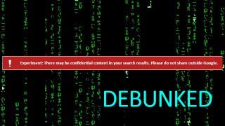 There may be confidential content in your search results - DEBUNKED