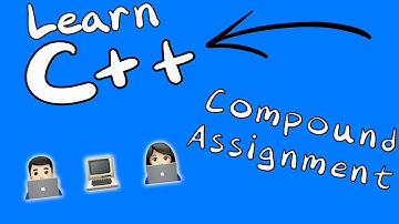 Learn C++ Programming | Compound Assignment Statement