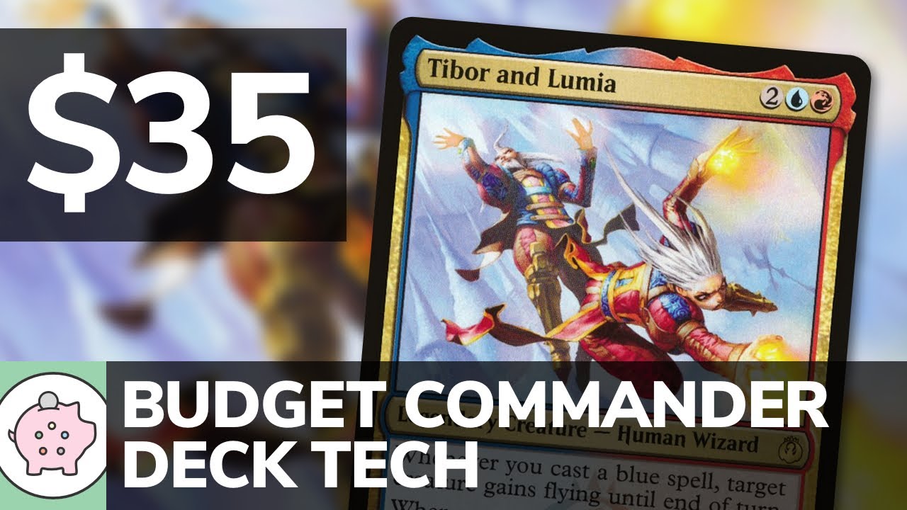 Tibor and Lumia Budget Commander Deck Tech 35 Spellslinger Theft