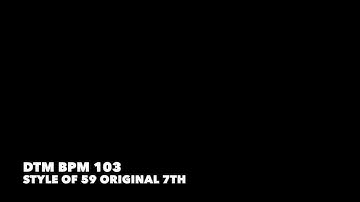 DTM style of 59 ver 7.0 Original Dance Music BPM 103 DanceworksAqua ダンスワークスアクア
