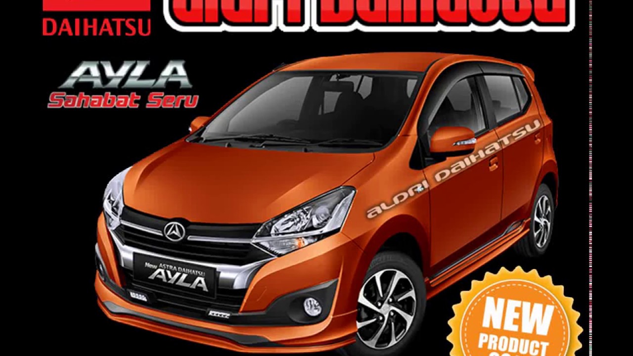  Gambar  Mobil  Ayla  Type D Mt Modifikasi Mobil 