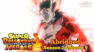 Super Dragon Ball Heroes Abridged: Season 2 Episode 9