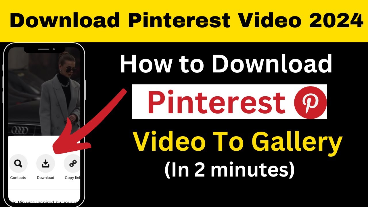 How to Save Pinterest Video in Gallery 2024