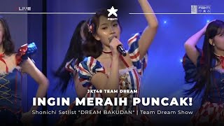 Download lagu Ingin Meraih Puncak! - JKT48 Team Dream | Shonichi Setlist 'DREAM BAKUDAN' 18 April 2026