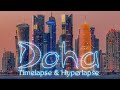 Doha Trip Qatar Timelapse Hyperlapse