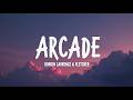 Duncan Laurence – Arcade (Lyrics) ft. FLETCHER | Official HD Lyric Video | Soul-Stirring Heartbreak
