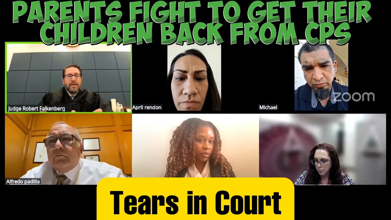 Tears in Court Parents Fight to Get Their Children Back From CPS YouTube